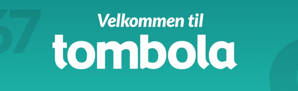 Banner med Tombolas velkomsttilbud